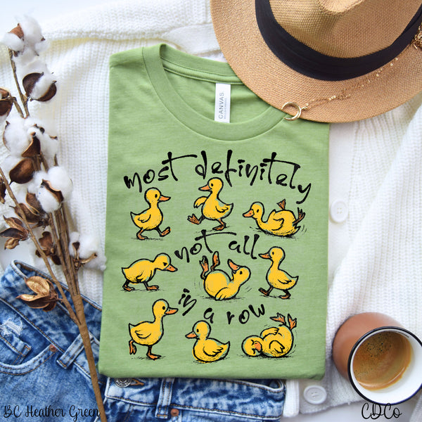 Most Definitely Not All in a Row DTF