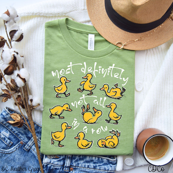 Most Definitely Not All in a Row DTF