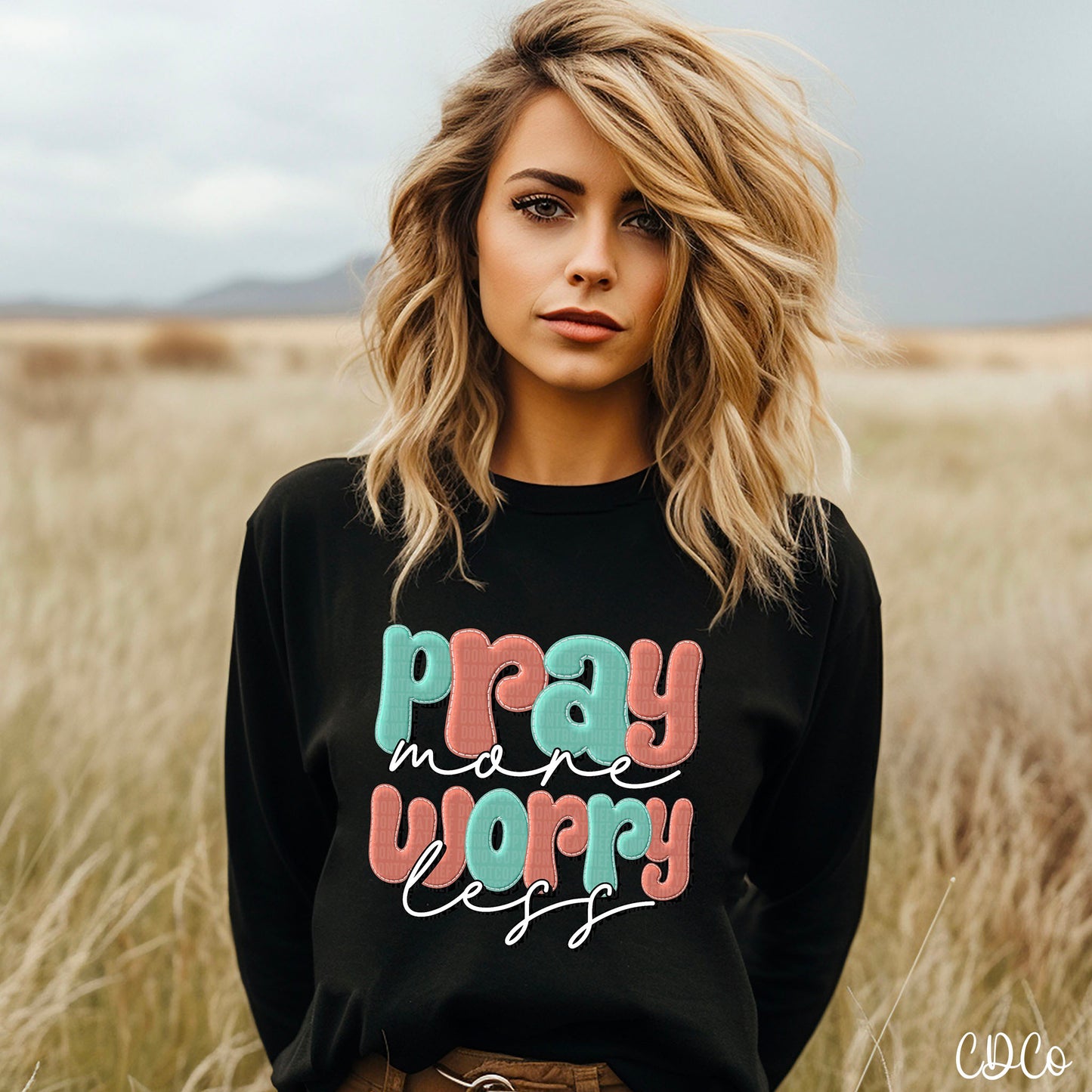 Pray More Worry Less Faux Stitch DTF