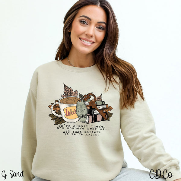 We're Almost There Luke's GG 5992 DTF