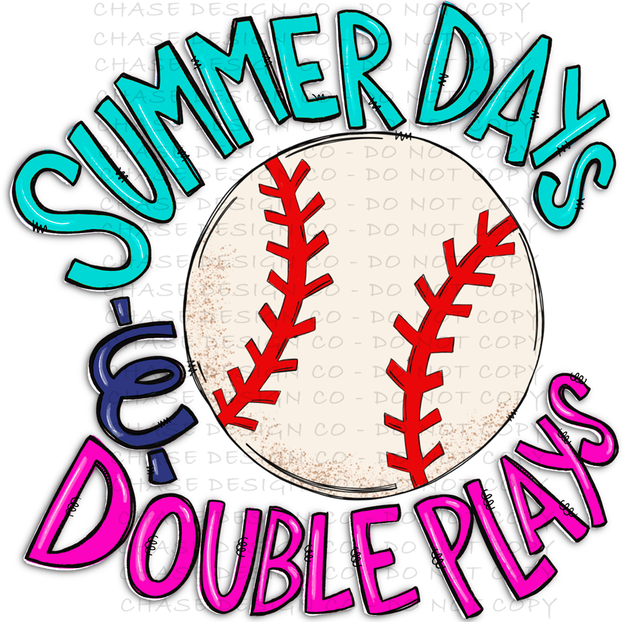 Summer Days & Double Plays Baseball SUBLIMATION (400°) – Chase Design Co.