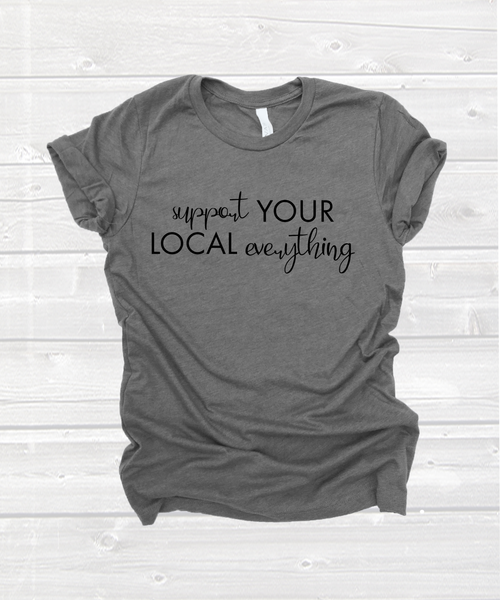 Support Your Local Everything - line style (325°)