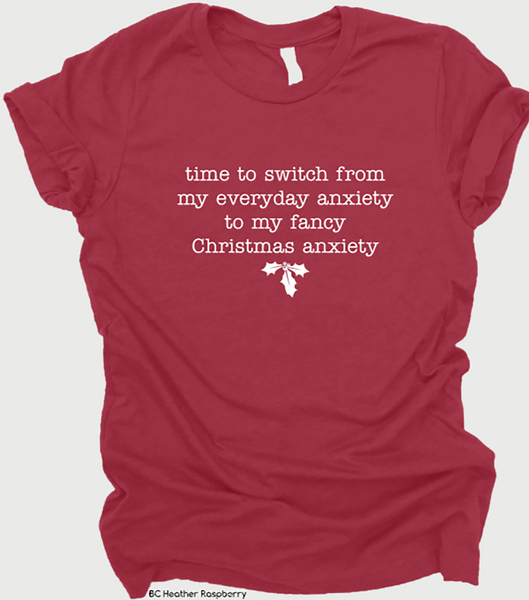 Time to Switch from my Everyday Anxiety to my Fancy Christmas Anxiety  (325°)