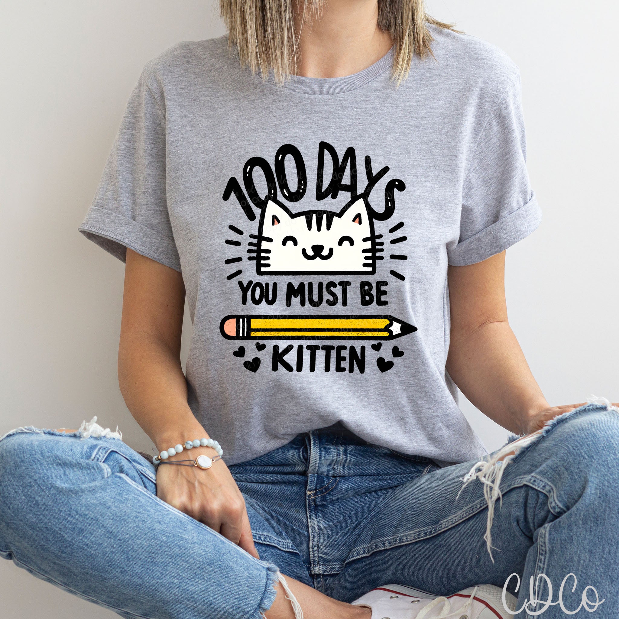 100 Days You Must Be Kitten DTF