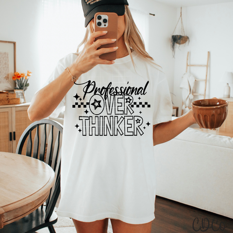 Professional Over Thinker Single Colors DTF