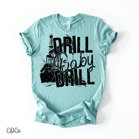 Drill Baby Drill 4154 DTF