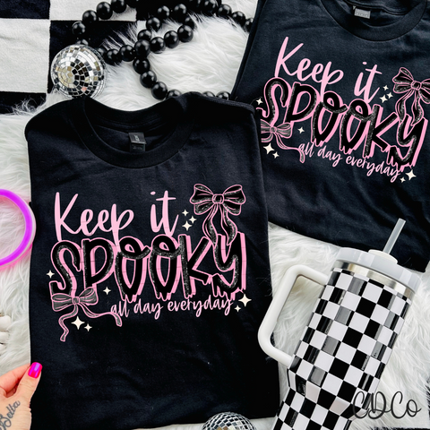 Keep It Spooky DTF