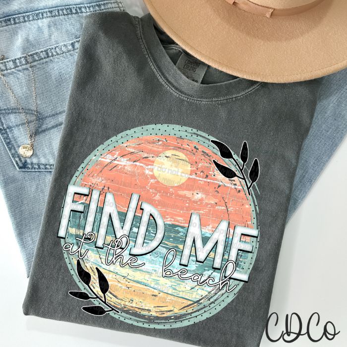 Find Me At The Beach Round 4126 DTF