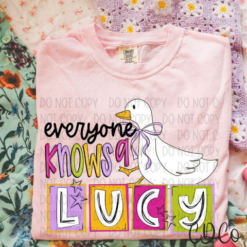 Everyone Knows A Lucy 4135 DTF