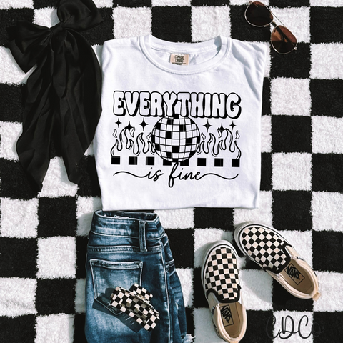 Everything Is Fine 4623 DTF