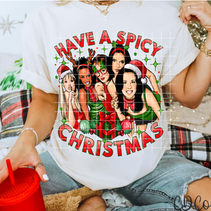 Have A Spicy Christmas Girls DTF