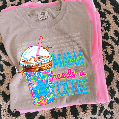 Mama Needs A Coffee 4521 DTF