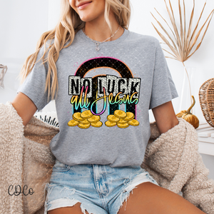 No Luck All Jesus  4197 DTF