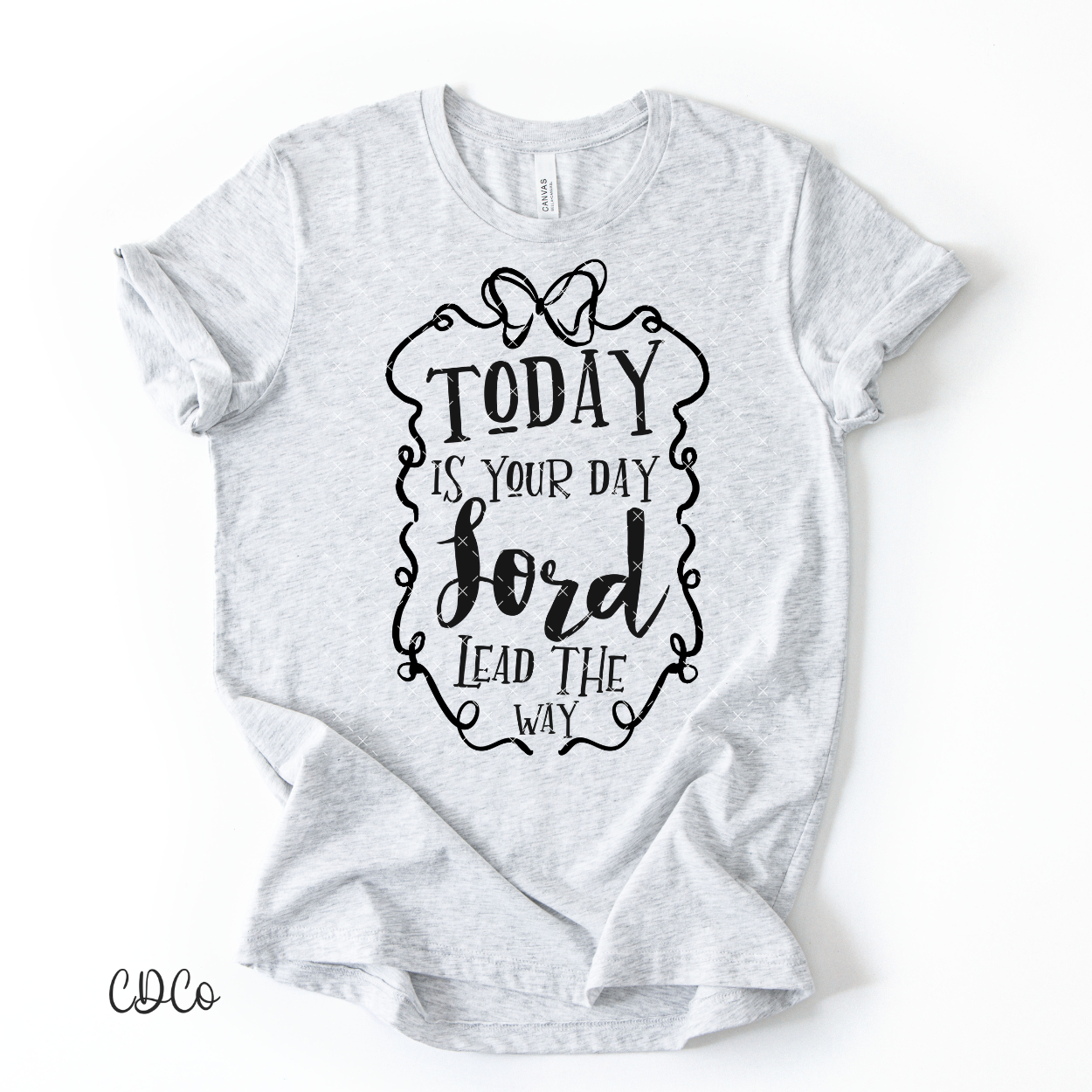 Today Is Your Day 4168 DTF