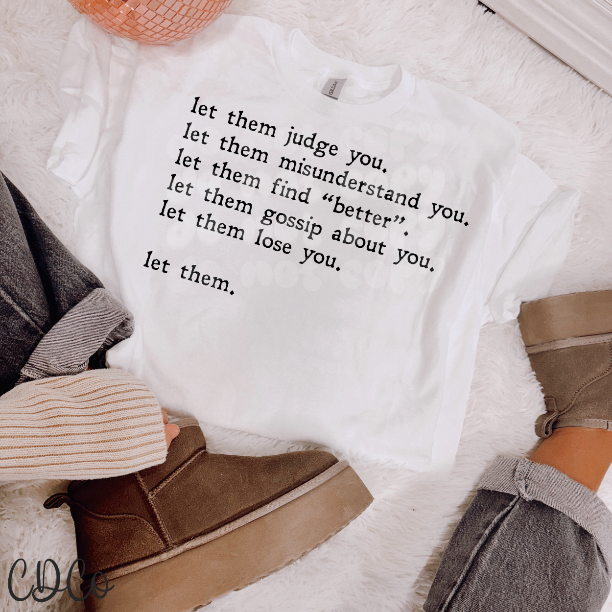 Let Them Judge You 4699 DTF