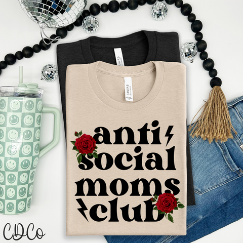 Anti Social Moms Club Roses Bolts 4707 DTF