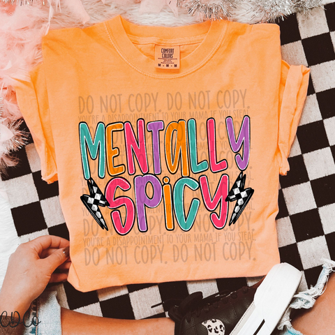 Mentally Spicy 4756 DTF