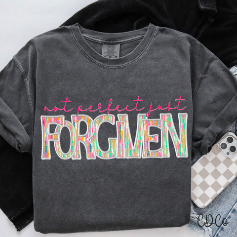 Not Perfect Just Forgiven 4390 DTF