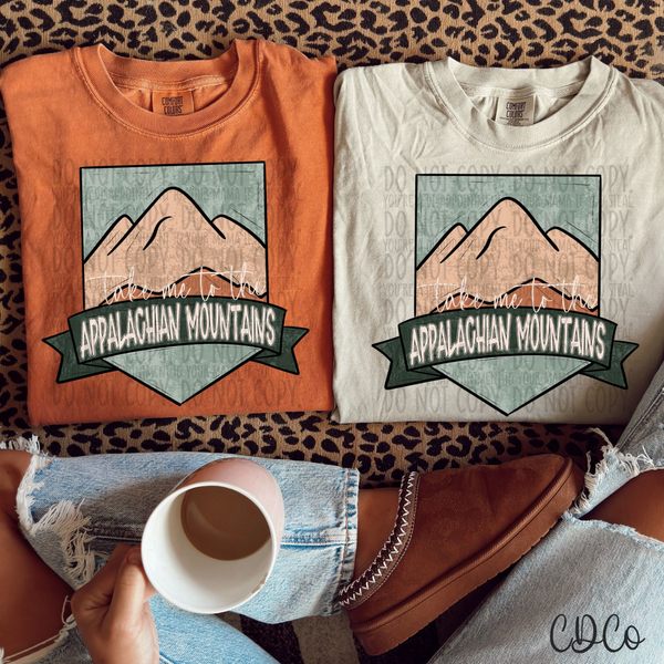 Take Me To Mountains DTF