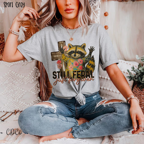Still Feral Just Forgiven 4332 DTF