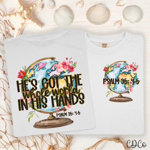 He's Got The Whole World In His Hands 4278 DTF