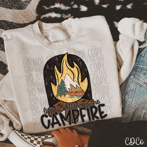 Life Is Better By The Campfire 6169 DTF
