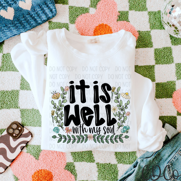 It Is Well 4064 DTF