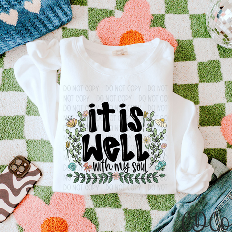 It Is Well 4064 DTF