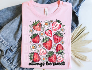 Always Be Sweet 4073 DTF