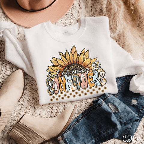 Find Me Among Sunflowers 3598 DTF