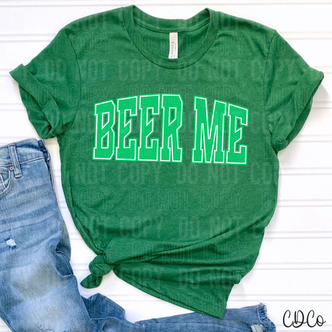 Beer Me 3624 DTF