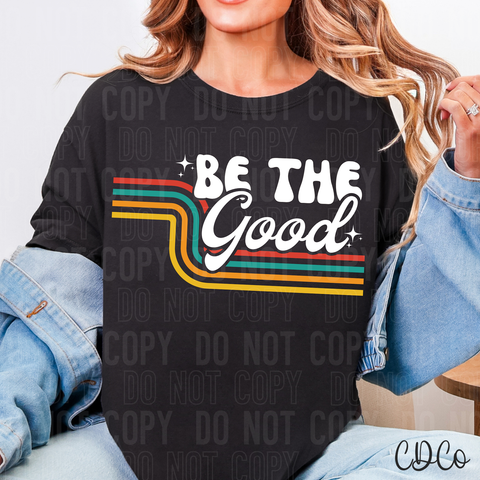 Be The Good 6749 DTF