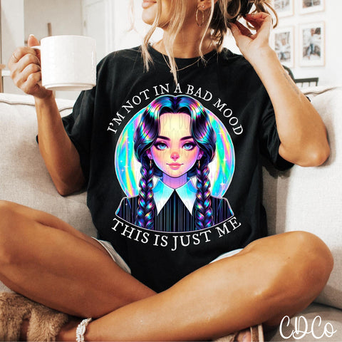 I'm Not in a Bad Mood Faux Holo DTF