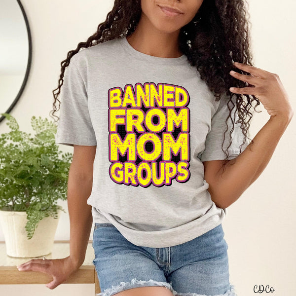 Banned From Mom Groups DTF