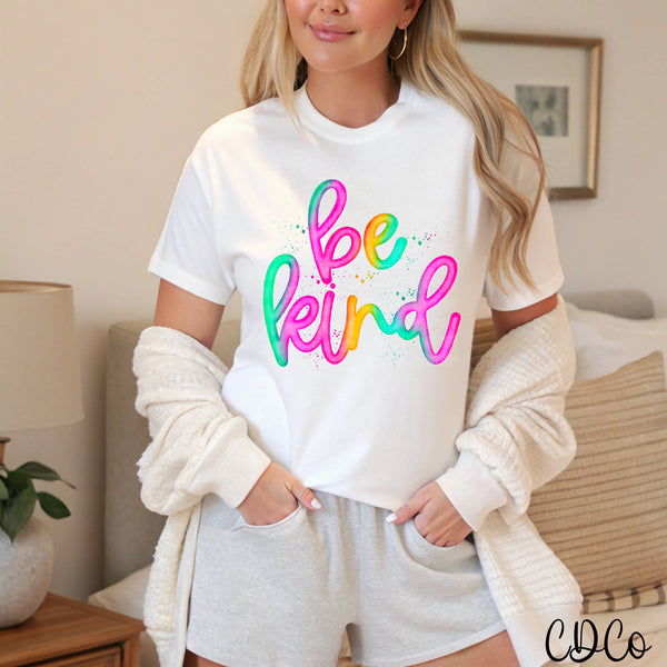 Be Kind Bright Script 5262 DTF