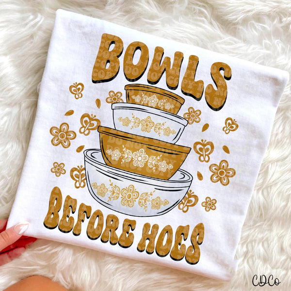 Bowls Before Hoes DTF
