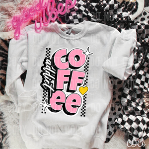 Coffee Addict 3843 DTF