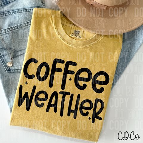 Coffee Weather DTF