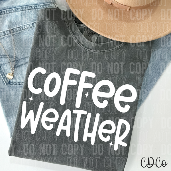Coffee Weather DTF
