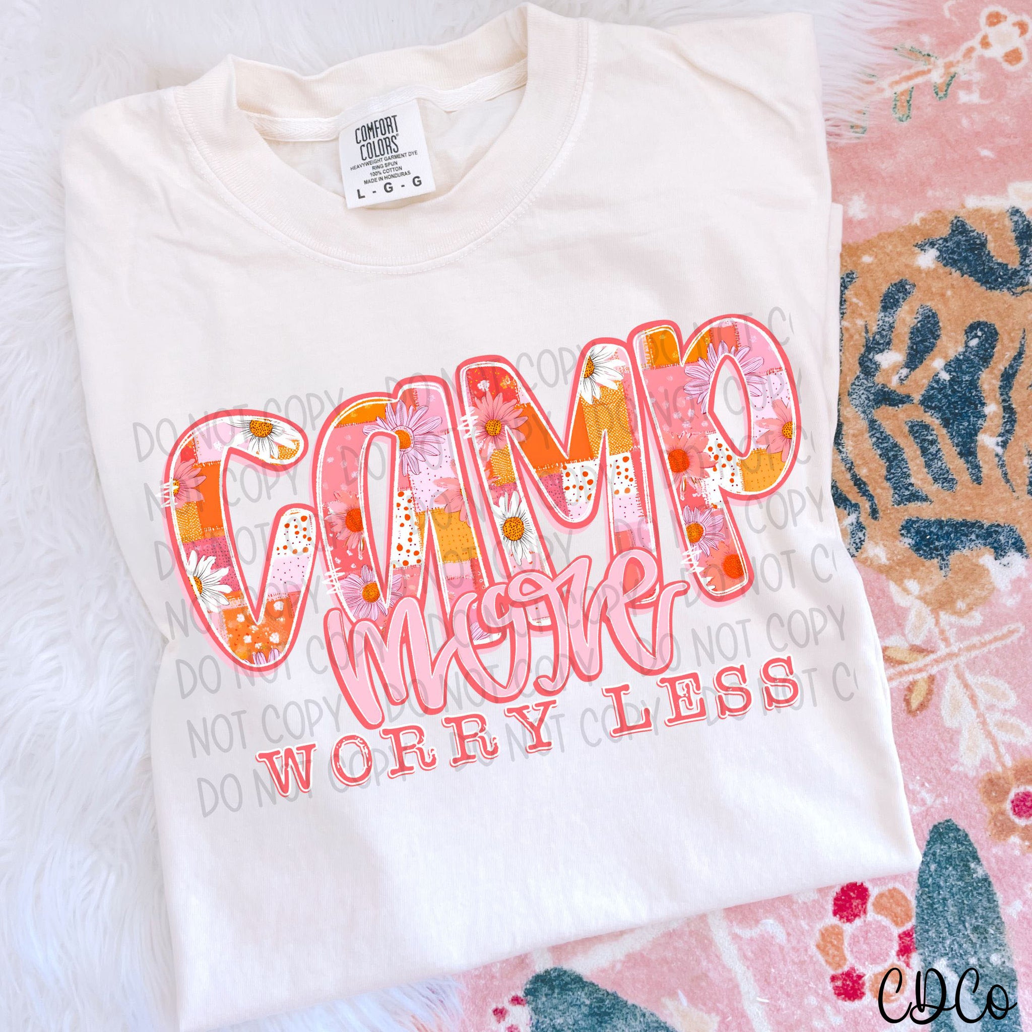 Camp More Worry Less Florals Text 5060 DTF