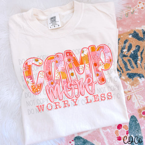 Camp More Worry Less Florals Text 5060 DTF