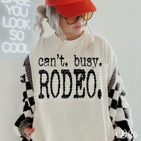 Can't Busy Rodeo 6547 DTF