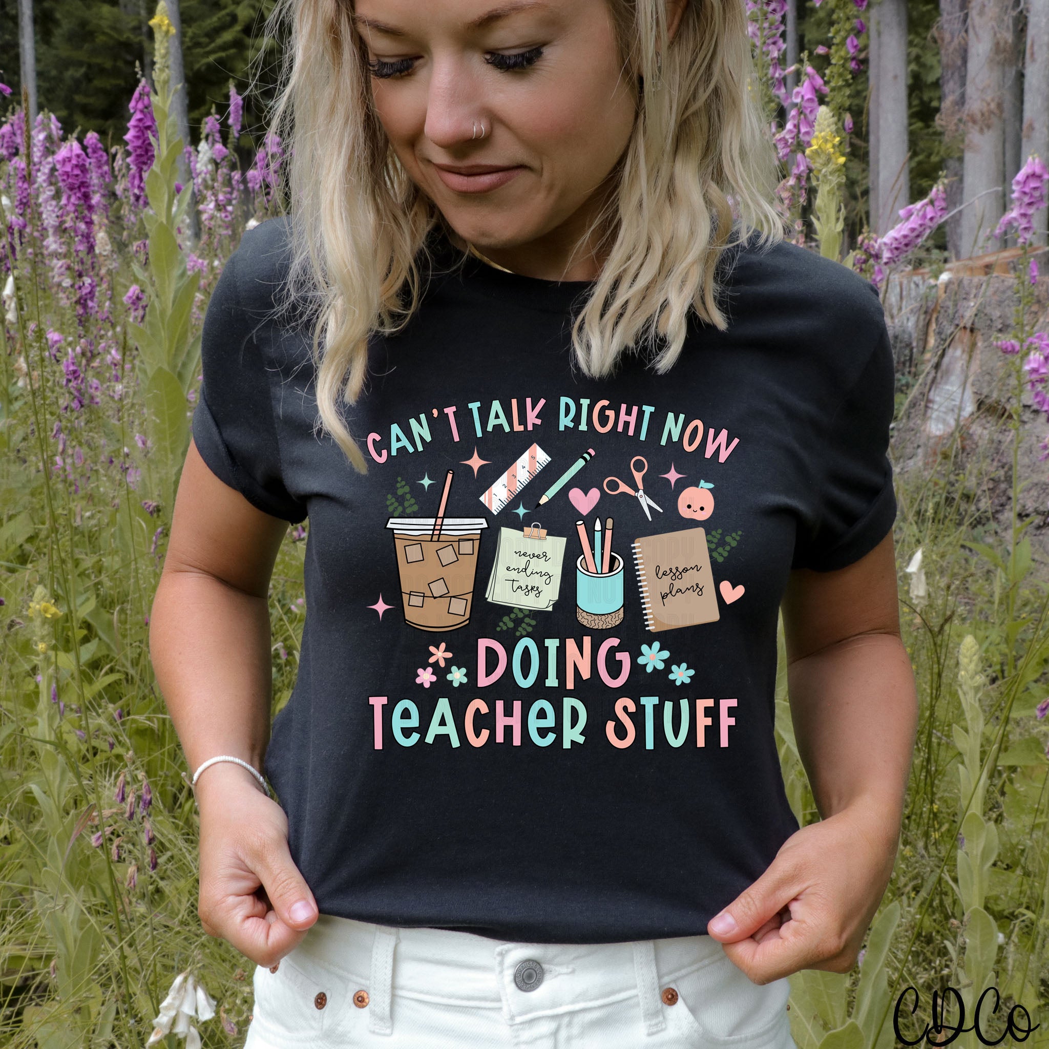 Can't Talk Right Now Doing Teacher Stuff 2895 DTF