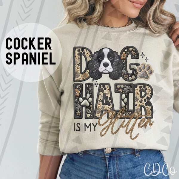 Dog Hair Is My Glitter Faux Embroidery DTF 1 of 2