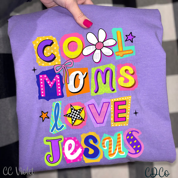 Cool Moms Love Jesus Cut Typography (2 options) DTF