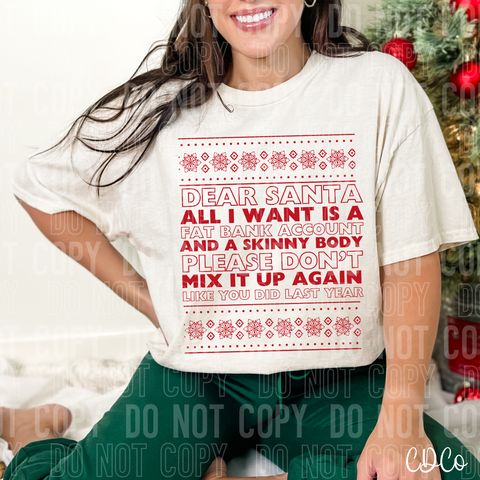 Dear Santa All I Want 3217 DTF