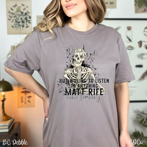 Dead Inside But Willing to Listen to Anything Matt Has to Say DTF