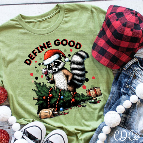 Define Good Raccoon Wine 6723 DTF