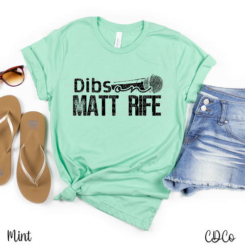 Dibs on Matt DTF