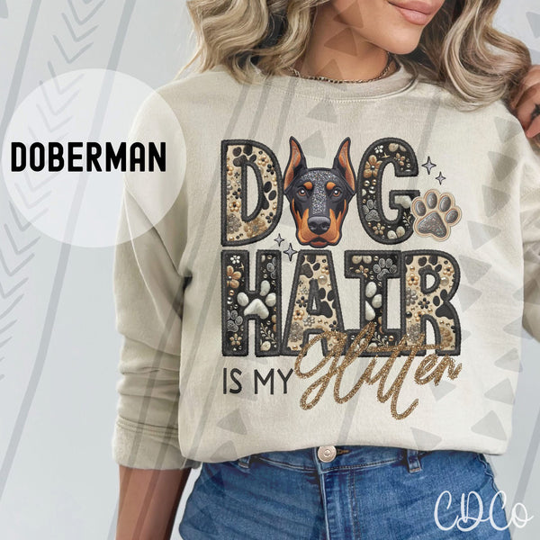 Dog Hair Is My Glitter Faux Embroidery DTF 1 of 2